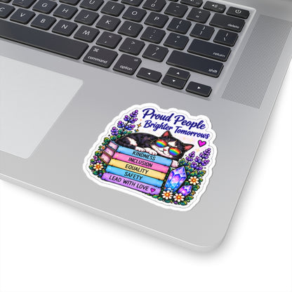 Proud People Brighter Tomorrow Sticker — Rainbow Cat on Books (Kindness • Inclusion • Equality • Safety)
