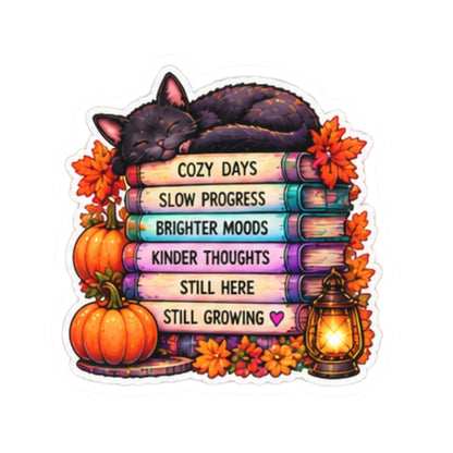 Cozy Days, Slow Progress, Still Growing Autumn Bookstack Sticker