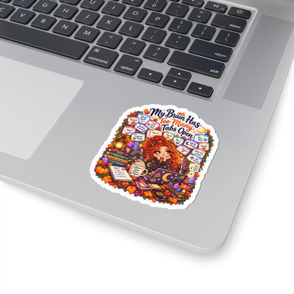 "My Brain Has Too Many Tabs Open" Redhead Woman Kiss-cut Sticker