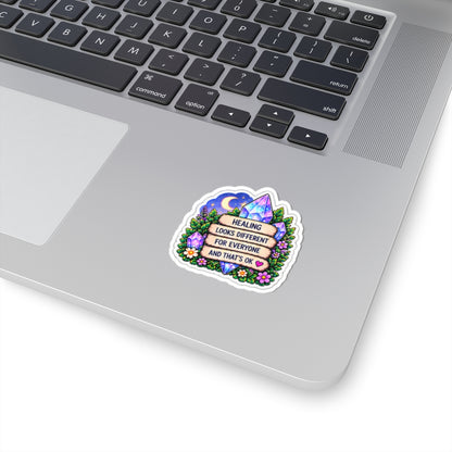 Healing Looks Different For Everyone Crystal & Floral Kiss-Cut Sticker