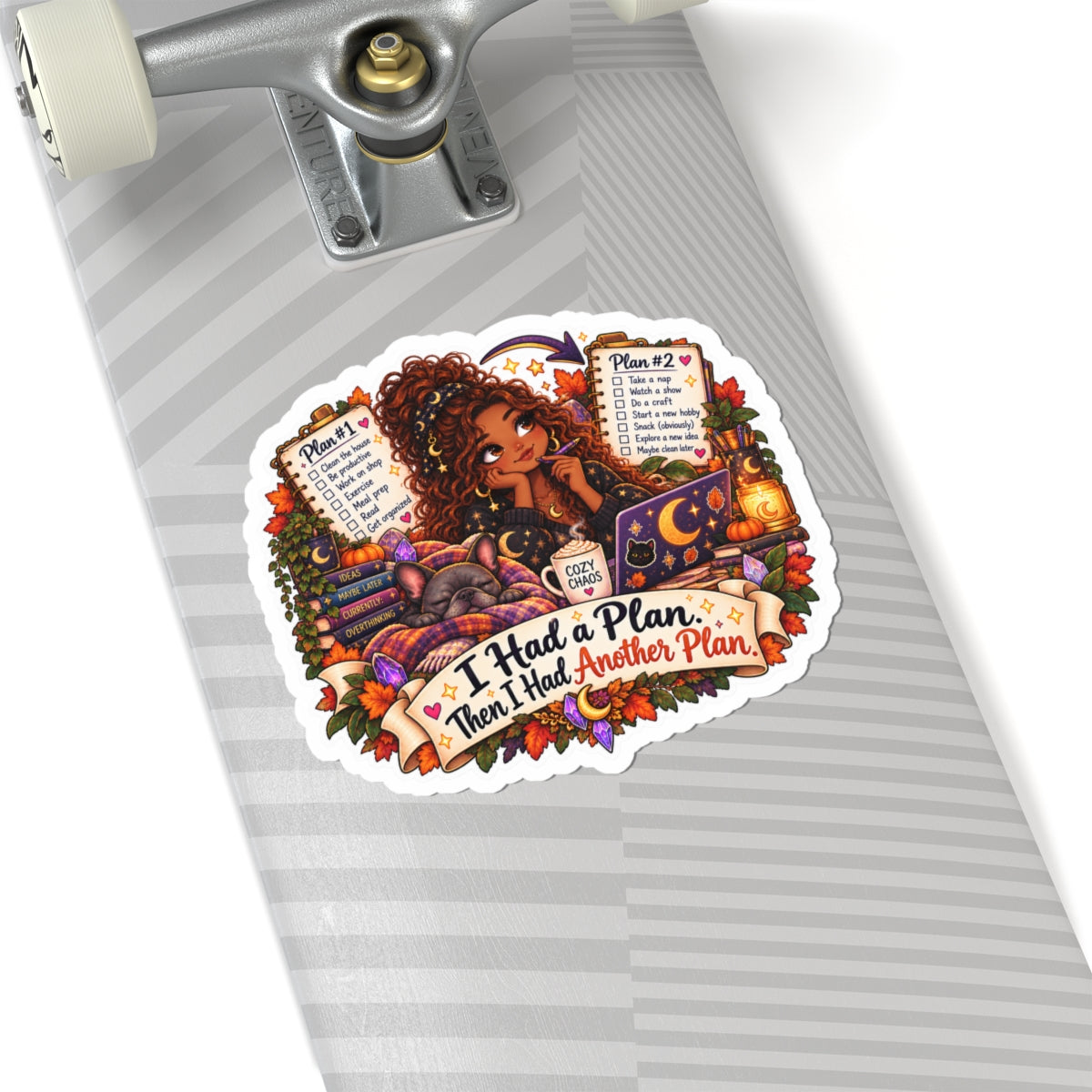 "I Had a Plan, Then I Had Another Plan" BIPOC woman Kiss-Cut Sticker