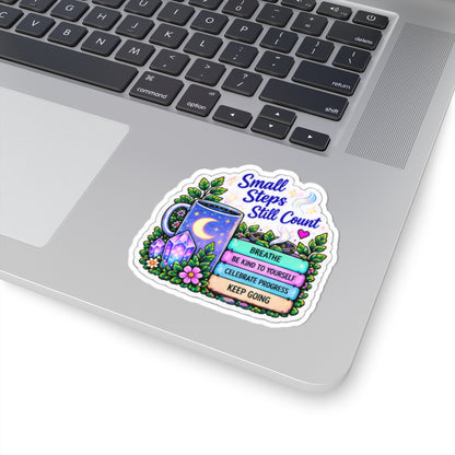 Small Steps Still Count Sticker — Inspirational Kiss-Cut Vinyl Sticker