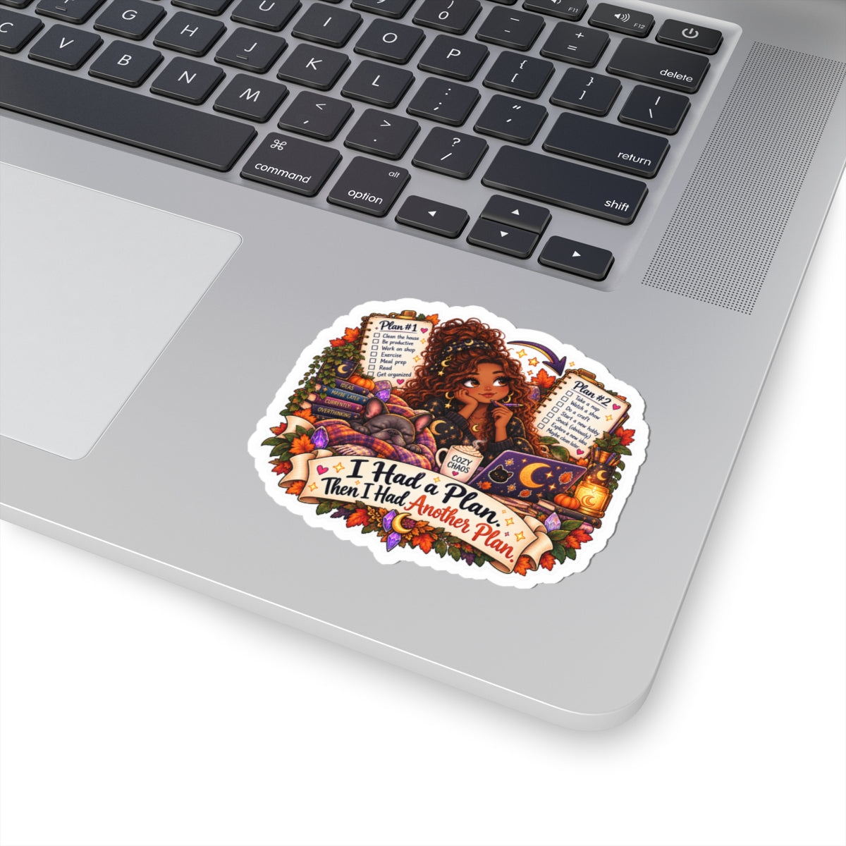 "I Had a Plan, Then I Had Another Plan" BIPOC woman Kiss-Cut Sticker