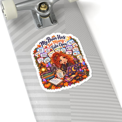 "My Brain Has Too Many Tabs Open" Redhead Woman Kiss-cut Sticker
