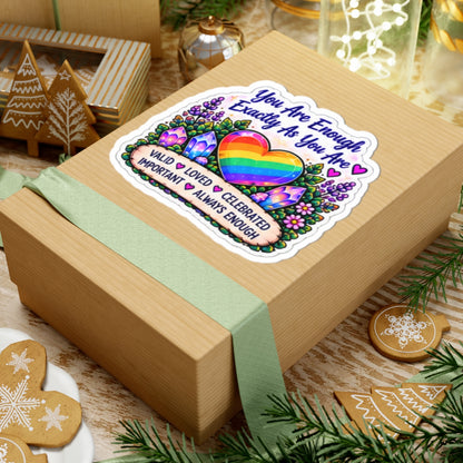 You Are Enough Rainbow Heart Sticker — LGBTQ+ Affirmation Kiss-Cut Sticker