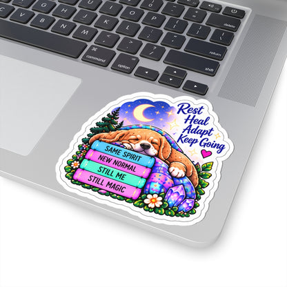 Rest Heal Adapt Keep Going Sticker — Motivational Cute Dog Vinyl Sticker