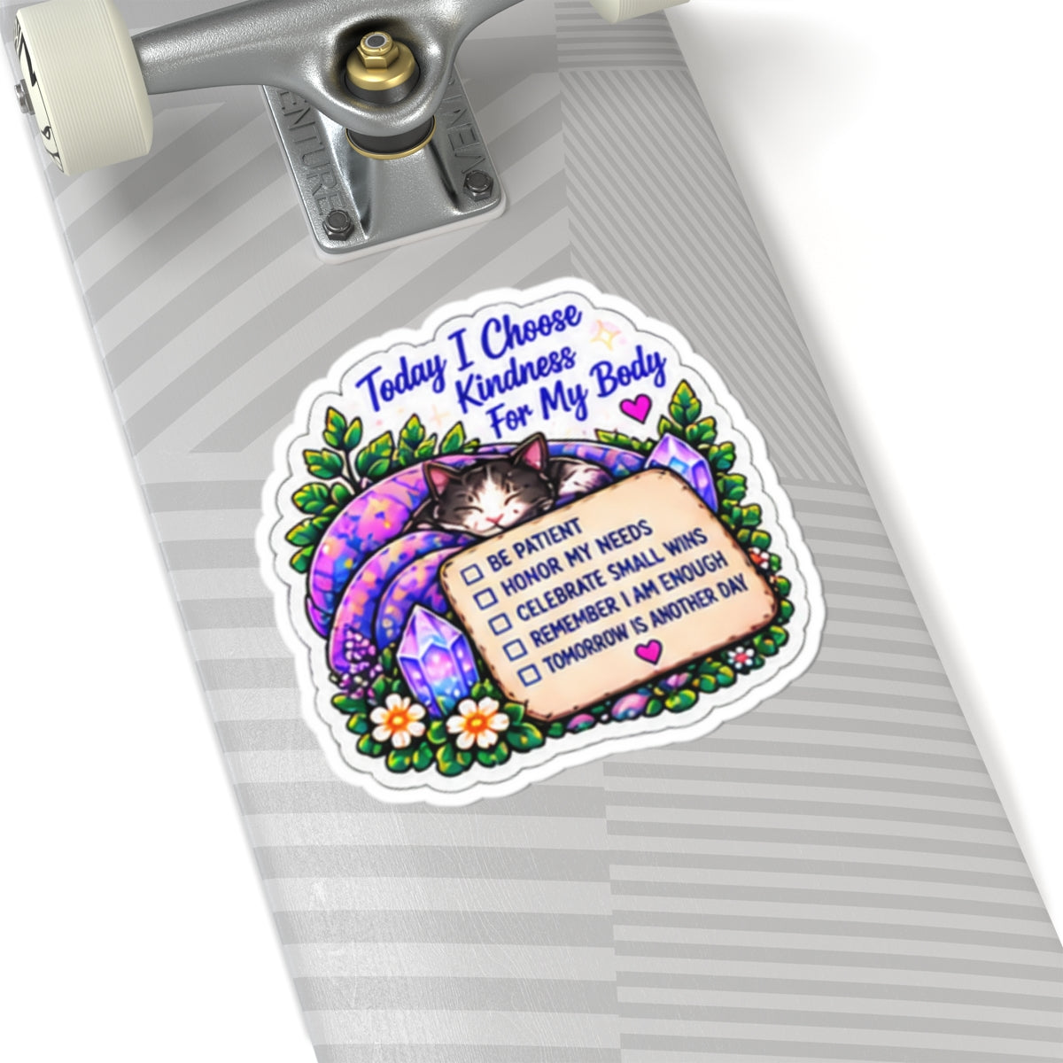 Today I Choose Kindness for My Body Sticker — Self-Care Affirmation Kiss-Cut Sticker