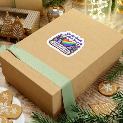 You Are Enough Rainbow Heart Sticker — LGBTQ+ Affirmation Kiss-Cut Sticker