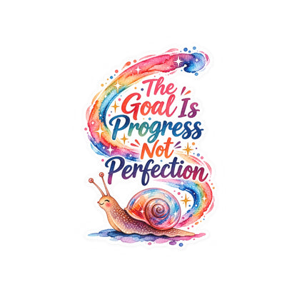 "The Goal Is Progress Not Perfection" — Motivational Snail Sticker