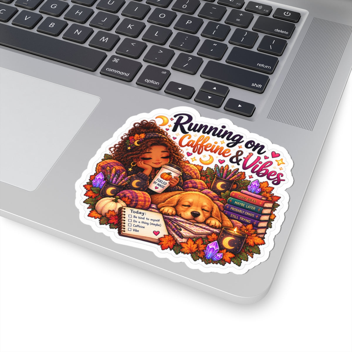 Running on Caffeine & Vibes Sticker — Fall Cozy Planner Laptop Decal