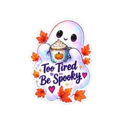 Too Tired to Be Spooky Ghost Sticker