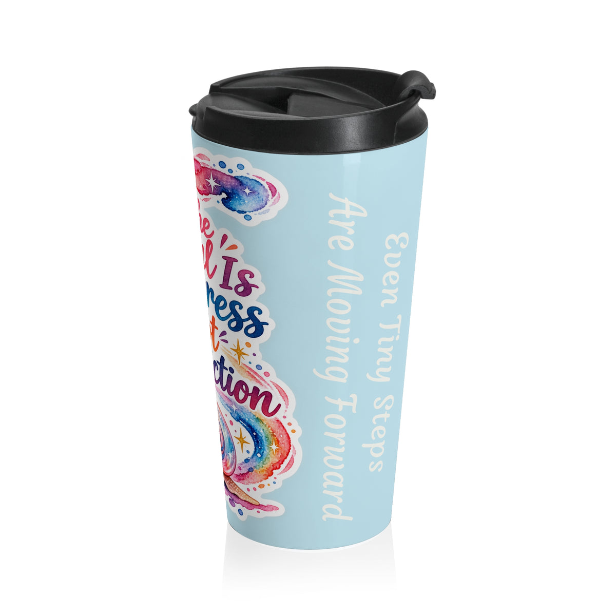 Travel Mug — "The Goal Is Progress Not Perfection" Motivational Stainless Steel Tumbler