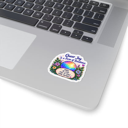 Queer Joy Is a Form of Resistance Sticker — Rainbow Disco Floral Vinyl Sticker