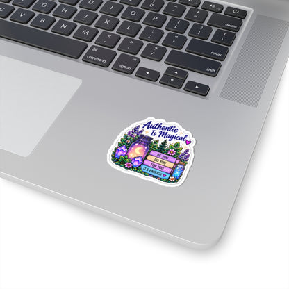 Authentic Is Magical Kiss-Cut Sticker — Positive Affirmation, Floral & Crystal Pastel Design