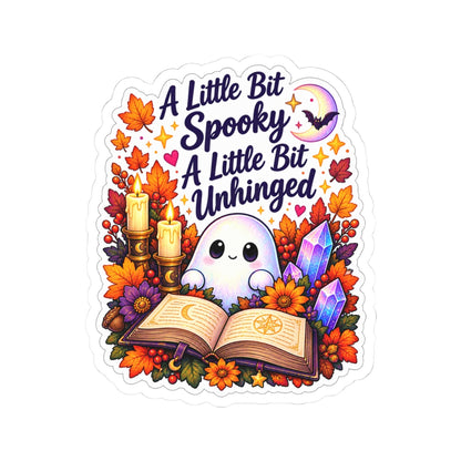 A Little Bit Spooky, A Little Bit Unhinged Halloween Ghost Sticker Fall Witchy Laptop Decal