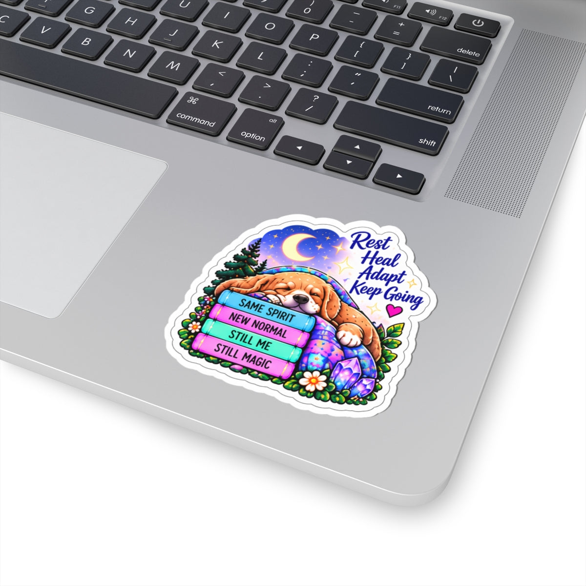 Rest Heal Adapt Keep Going Sticker — Motivational Cute Dog Vinyl Sticker
