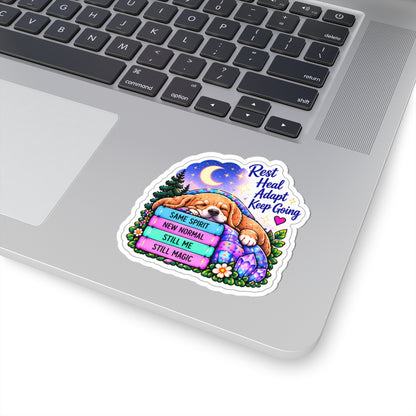 Rest Heal Adapt Keep Going Sticker — Motivational Cute Dog Vinyl Sticker