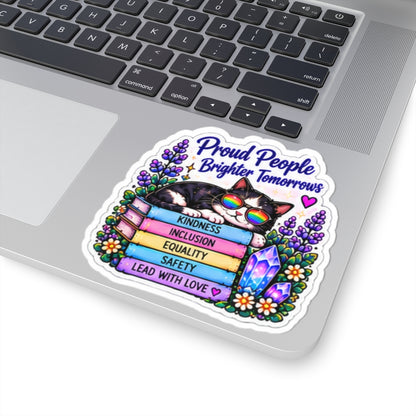 Proud People Brighter Tomorrow Sticker — Rainbow Cat on Books (Kindness • Inclusion • Equality • Safety)