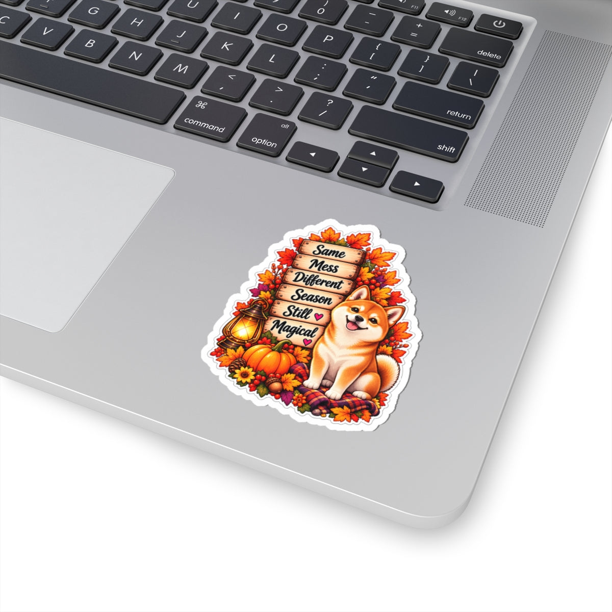 Same Mess Different Season Still Magical Fall Shiba Inu Sticker