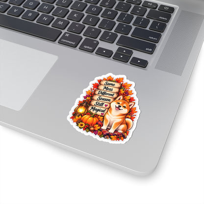Same Mess Different Season Still Magical Fall Shiba Inu Sticker