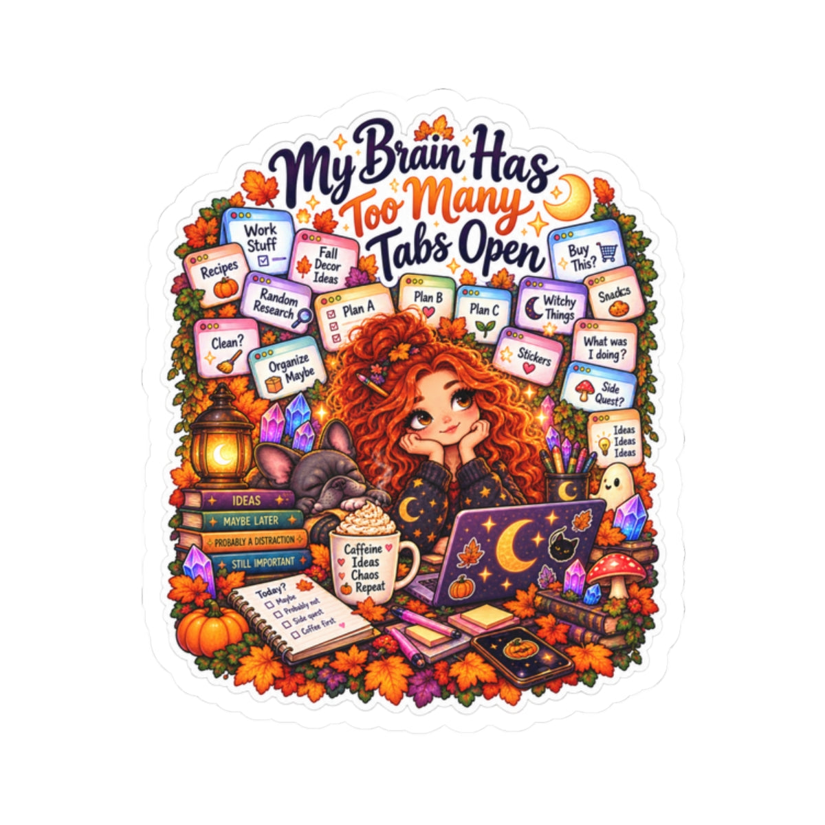 "My Brain Has Too Many Tabs Open" Redhead Woman Kiss-cut Sticker