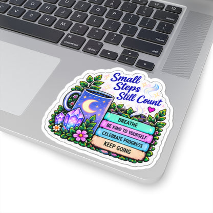 Small Steps Still Count Sticker — Inspirational Kiss-Cut Vinyl Sticker
