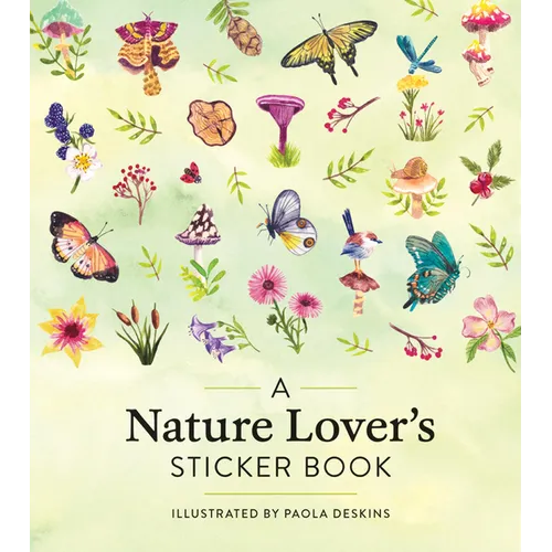 A Nature Lover's Sticker Book - Hardcover