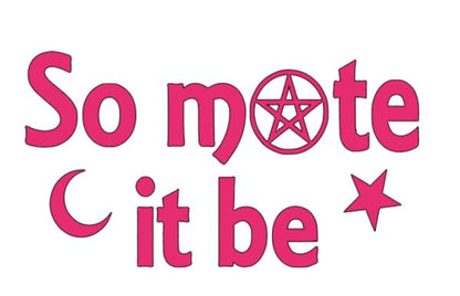 So Mote it Be Witch Vinyl Decal Sticker Halloween Horror Metaphysical