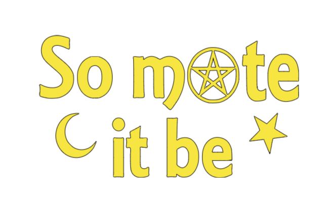 So Mote it Be Witch Vinyl Decal Sticker Halloween Horror Metaphysical